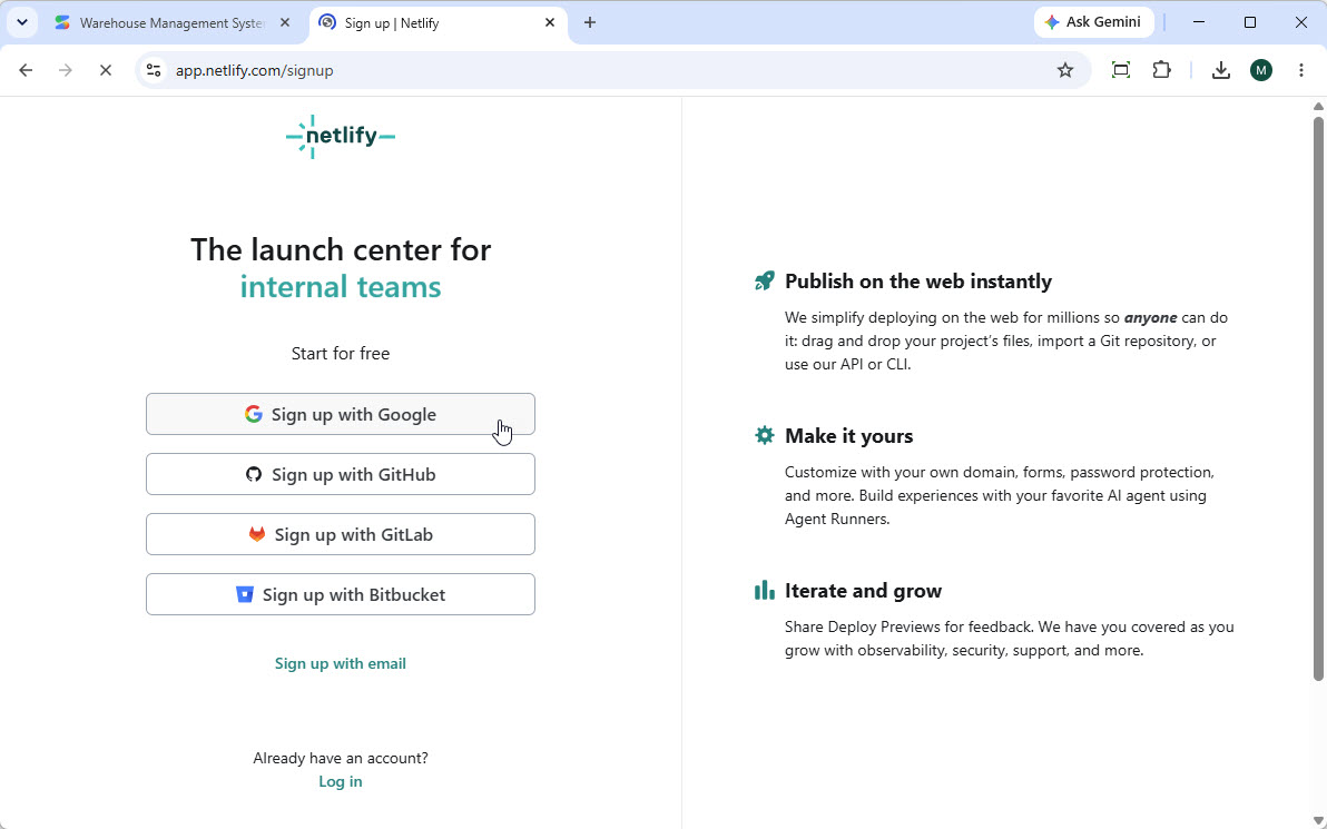 To sign up in Netlify